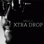 MeLo-X - In Studio Performance: Xtra Drop